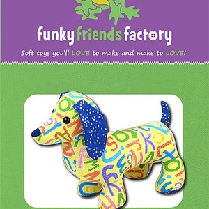 Funky Friends Factory, Stuffed Animal Pattern, Stuffie Pattern, Pauline McArthur Pattern, FFF Printed Pattern, Digger & Dixie Dachshund