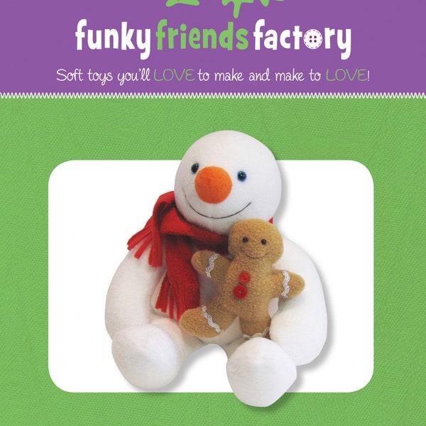 Funky Friends Factory, Stuffed Animal Pattern, Stuffie Pattern, Pauline McArthur Pattern, FFF Printed Pattern, Slush Snowman & Ginger