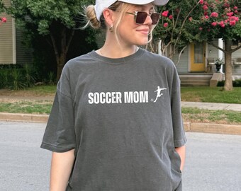 Comfort Colors® Soccer Mom Shirt, Mama Soccer Shirt, Soccer Mama Sweater, Soccer Mom t shirt, Soccer Mom Gift, Loud Soccer Mom tshirt