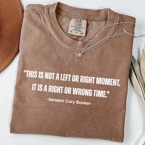 Comfort Colors® Cory Booker Filibuster Shirt, Political Activist Tee, Senator Cory Filibooker Shirt, Social Justice, Protest Apparel, Resist