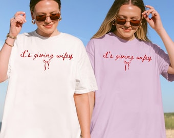 Comfort Colors® Its Giving Wifey T-Shirt, Bride to Be Shirt, Newlywed Tee, Engagement Gift, Honeymoon Outfit, Wedding Day Shirt, Wifey Vibes