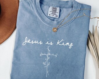 Comfort Colors Jesus Is King, Minimalistic Christianity, Christianity Shirt, Trendy Christian Shirt, Boho Christian Shirt, Christianity Gift