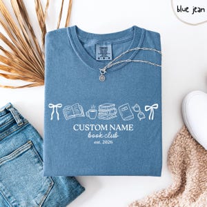 Comfort Colors® Personalized Book Club T-Shirt | Custom Book Club Name T-shirt, Reading Club Shirt, Gift For Book Lovers, Gift For Bookworm image 5