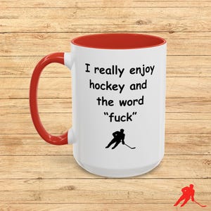 Funny Hockey Fan Coffee Mug: Hockey Lover Gift
