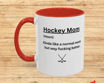 Hockey Mom Coffee Mug: Ceramic Hockey Lover Gift