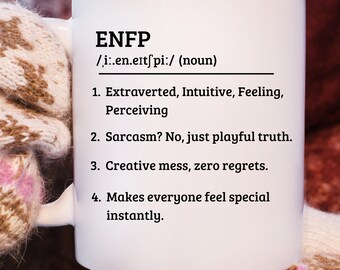 ENFP Mug - Funny Myers Briggs Dictionary Definition - MBTI Campaigner Personality Type Coffee Cup - Extrovert Gift Mug