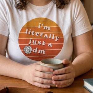 DnD Women's Crop Top Shirt | Gifts for Female Dungeon Master | i'm literally just a dm