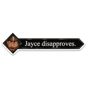 Jayce Disapproves Sticker