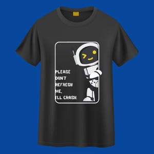117. Bitte aktualisieren Sie mich nicht, ich werde T-Shirt, Technologie-T-Shirt, Fehlermelde-Shirt, Tech-T-Shirt, Texora Computer Humor Shirt abstürzen