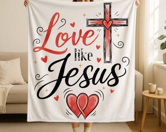 Manta "Ama como Jesús", manta cristiana para San Valentín, manta bíblica, regalo religioso para ella, manta religiosa para mamá, San Valentín cristiano