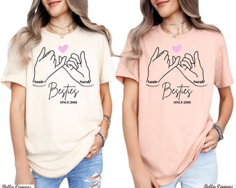 Customized Besties Shirt Friend Name, BFF Gift Shirt, Personalized Besties Est Date Shirt, Girls Trip Shirts,Best Friends Name and Date Tees