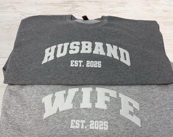 Personalized Wifey Hubby Est Puff Sweatshirt, Embossed Wifey Hubby Shirt, Personalized Puff Sweater, Wedding Gift, Matching Mr. Mrs. Shirt