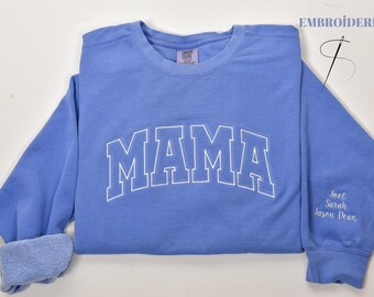 Mama Sweatshirt Embroidered With Kid Name On Sleeve, Personalized Mama Shirt, Mother's Day Gift, New Mom Gift, Pregnancy Announcement,