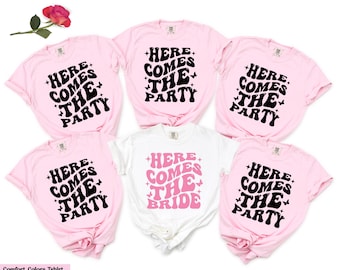 Here Comes The Bride Shirt, Here Comes The Party , Bachelorette Cruise, Bridal Party Shirt,Bachelorette Party Shirts, Wedding Party Gift,