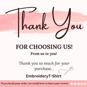 a pink watercolor-style background with the text "Thank You" written in cursive. Below the text, there is a message expressing gratitude for a purchase, and a note that if the customer loved their order, they would love to have their review. The image is described as a collage of multiple images, and it does not contain any redundancy or vague wording.