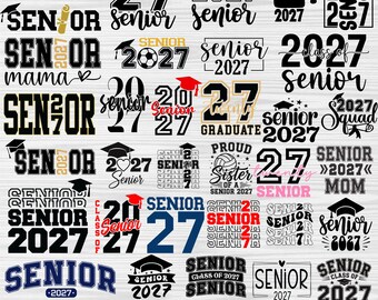 Senior 2027 SVG Bundle, Graduation 2027 PNG, Senior Class 2027 Designs, Cricut Silhouette Files, Grad Shirt Design Pack