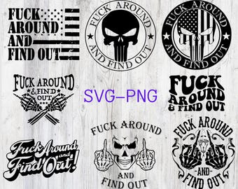 F*ck Around And Find Out Svg png、Petty Quote、大人のユーモア、F Around Png、Middle Finger Pocket、デジタルダウンロード、昇華デザイン