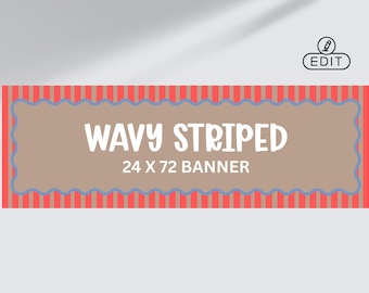 Stripe Wavy Border Banner 24x72 | Editable Canva Template | Kraft Party Banner Sign | Custom Banner Template
