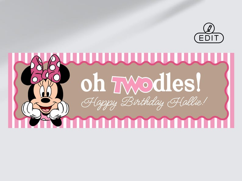 May include: A rectangular birthday banner featuring a pink and white vertical striped border and a tan center panel. The banner displays a cartoon mouse with a pink polka dot bow and the text oh TWODLES! Happy Birthday Hallie! in white and pink.