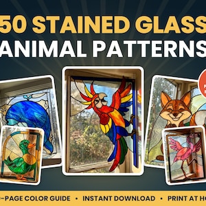 May include: A digital collection titled 50 STAINED GLASS ANIMAL PATTERNS featuring PDF PRINTABLE PATTERNS. The image displays five stained glass window hangings depicting a blue dolphin, a green duck, a red parrot, a fox, and a pink flamingo.
