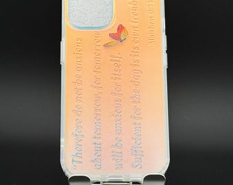 Matthew 6:34 Bible Verse Phone Case – Christian Gift