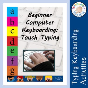 Beginner Computer Keyboard Skills - Touch Typing Curriculum