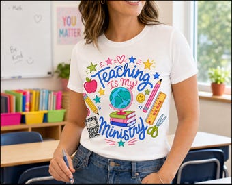Teaching Is My Ministry png, Teacher png, Back to School png, Doodle png, Christian Teacher png, dtf png, Girly png, Sublimation png