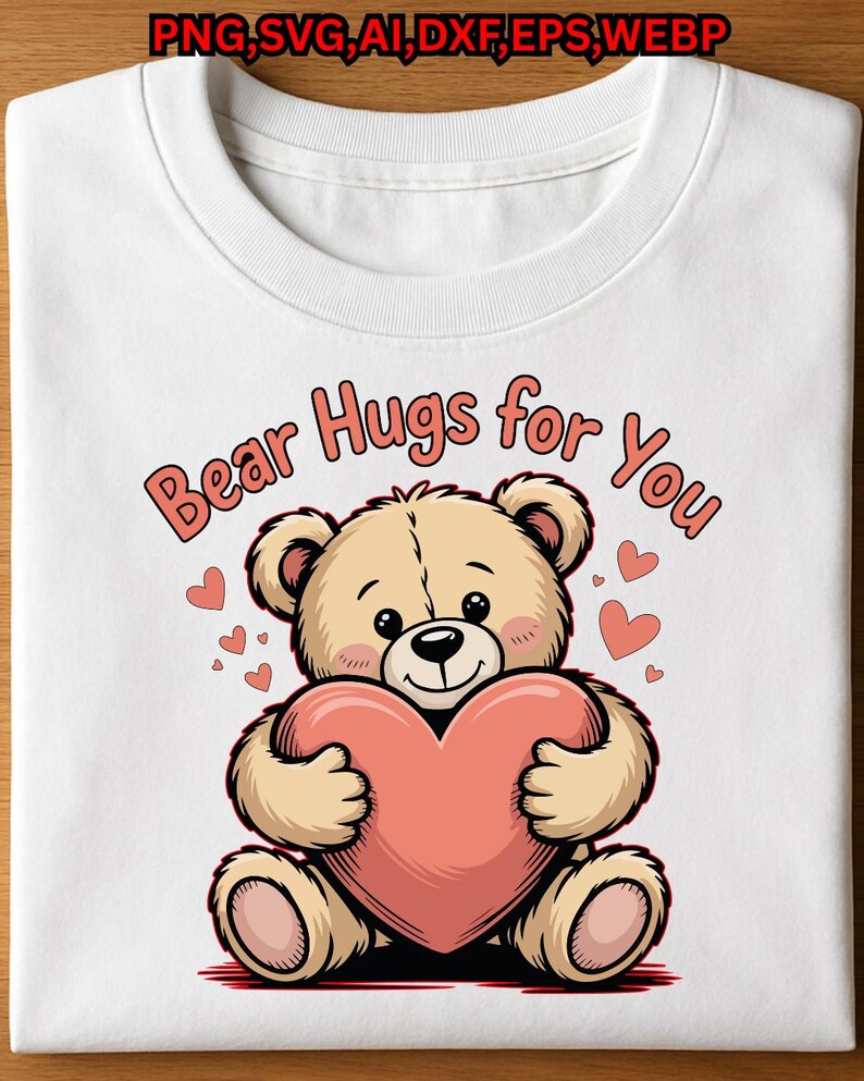 Teddy Bear Hugs Heart, Valentine PNG SVG, Shirt Design (digital ...