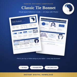 May include: A digital sewing pattern guide titled Classic Tie Bonnet, featuring 16 illustrated steps for assembly. The document includes material lists, cutting checklists, and diagrams for creating a blue and gold patterned tie bonnet head covering.