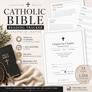 May include: A Catholic Bible reading tracker printable PDF set featuring a black Bible with a rosary, and multiple white sheets with black text and grids for tracking 73 books and 1,334 chapters, including Psalm 119:105 and a chapter completion guide.
