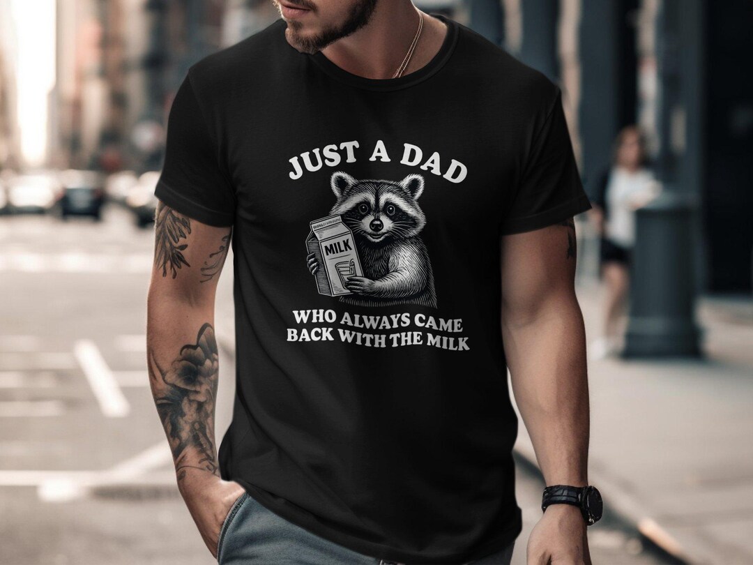 Raccoon Dad T-shirt Digital File, Funny Father Digital Art, Just A Dad ...