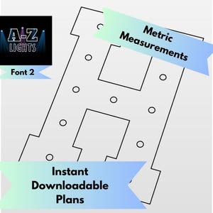 Può includere: Un diagramma in bianco e nero della lettera "A" con ritagli circolari, etichettato come "Misure metriche" e "Piani scaricabili istantaneamente". L'immagine include un logo per "A-Z Lights" e il testo "Font 2."
