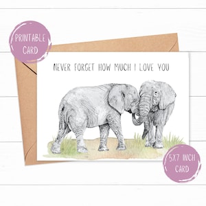 Tarjeta de felicitación imprimible / Tarjeta de felicitación digital / Tarjeta de cumpleaños linda / Tarjeta "Nunca olvides que te amo" / Tarjeta de elefante / Plantilla de sobre