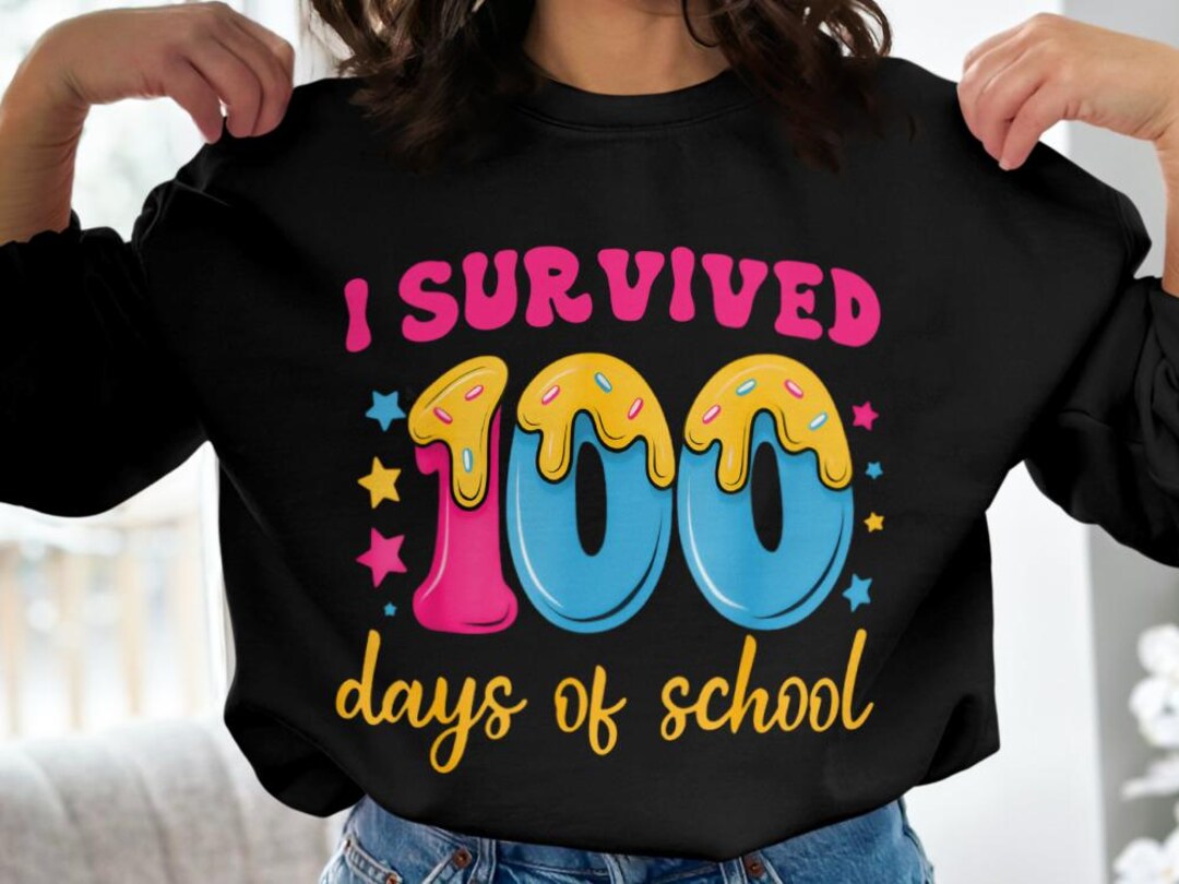 100 Drip I Survived 100 Days of School Png, 100 Drip Ice Cream Png, Funny 100 ...