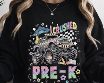 I Crushed Pre-K Monster Truck Graduation Png, Kindergarten Graduate Class of 2026 Graduation, Preschool Graduation 2026 Pre-k Graduate Png