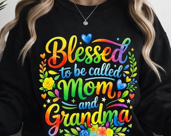 Blessed To Be Called Mama And Grandma Png, Floral Mama Png, Boho Floral Grandma, She Is Mom Boho Floral, Mother’s Day Png, She Is Grandma