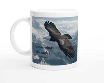 Soar on Wings Like Eagles Scripture Inspirational White 11oz Ceramic Mug