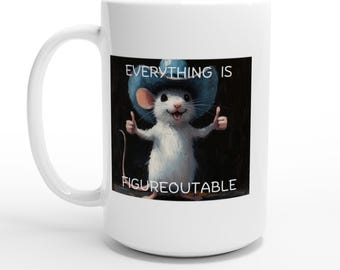 Everything Is Figureoutable White 15oz Inspirational Fun Ceramic Mug for Coffee Lovers Everywhere
