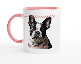 Frenchies & Fabulous! White 11oz Ceramic Mug with Color Inside