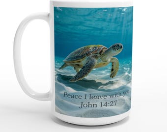 Peace I Leave With You Scripture Sea Turtle Inspiration - White 15oz Ceramic Mug