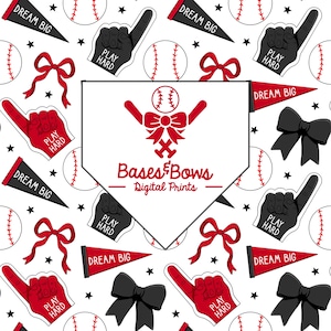 May include: A white background with a red baseball diamond shape in the center. The diamond has the text "Bases & Bows - Digital Prints" in black. The background is filled with a repeating pattern of red and black baseball-themed images, including baseballs, bats, bows, and hands with the text "Play Hard" on them. The text "Dream Big" appears on red pennants.