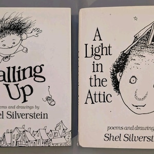 May include: Two hardcover books by Shel Silverstein with white covers and black line art illustrations. The left book is titled Falling Up, and the right book is titled A Light in the Attic, both featuring poems and drawings by the author.