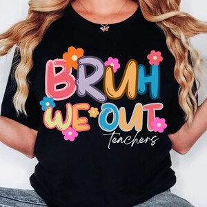 Preppy Bruh Wir sind Lehrer PNG, Lustige Lehrer Sommerpause PNG, Letzter Schultag Sublimation