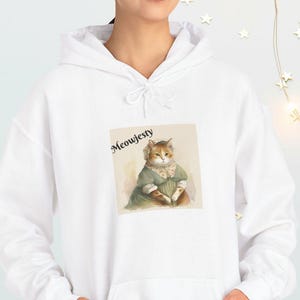 Funny Cat Hoodie For Cat Lover, Cute Cat Hoodie With Royal Design, Cat Hoodie For Women, Meowjestic Cat Hoodie, Cat Owner Gift With Humor