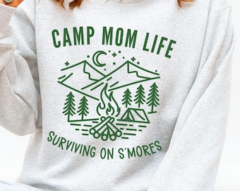 Camping Sweatshirt, Camp Mom Life Shirt, Gift for Camping Mom, Happy Camper Shirt, Camper Life Shirt, Outdoor Adventure Shirt