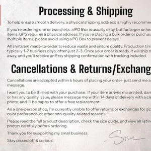 May include: A white background with black text detailing processing, shipping, cancellations, and returns. The text includes information about order processing times, shipping addresses, and return policies. The logo "Pissed Off & Curious" is in the upper left corner.