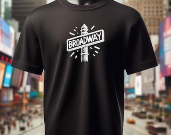 Broadway Logo Shirt Theatre Shirt NYC Trip Actor Shirt Broadway Fan Shirt Musical Theatre Opening Night Gift Drama Club Stage Mom Shirt