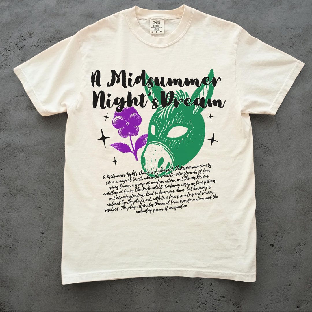A Midsummer Night's Dream Shirt Comfort Colors William Shakespeare ...
