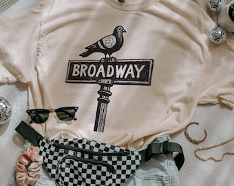 Broadway Shirt Theatre Shirt NYC Trip Shirt Actor Shirt Broadway Fan Shirt NYC Pigeon Shirt Opening Night Gift Drama Club Stage Mom Shirt