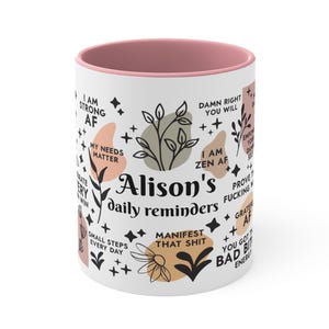 Funny Best Friend Gift, Custom Name Self Care Mug, Mental Health Mug, Daily Affirmations Cup, Positive Affirmations, Gift for her